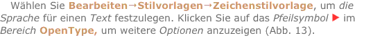 Wählen Sie Bearbeiten?Stilvorlagen?Zeichenstilvorlage, um die 