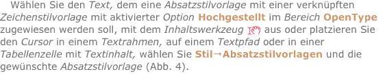 Wählen Sie den Text, dem eine Absatzstilvorlage mit einer verkn