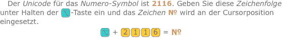 Der Unicode für das Numero-Symbol ist 2116. Geben Sie diese Zei