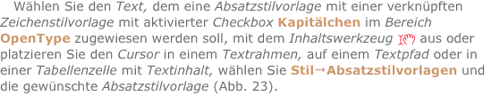Wählen Sie den Text, dem eine Absatzstilvorlage mit einer verkn