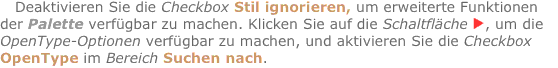 Deaktivieren Sie die Checkbox Stil ignorieren, um erweiterte Fu