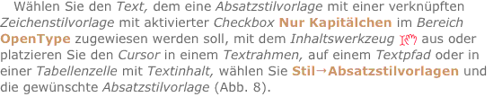 Wählen Sie den Text, dem eine Absatzstilvorlage mit einer verkn