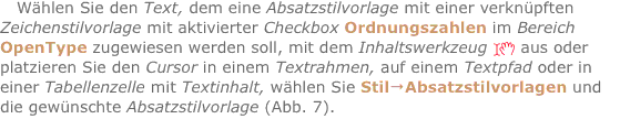 Wählen Sie den Text, dem eine Absatzstilvorlage mit einer verkn