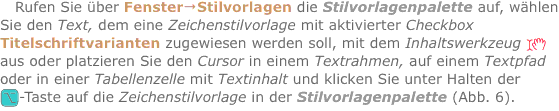 Rufen Sie über Fenster?Stilvorlagen die Stilvorlagenpalette auf